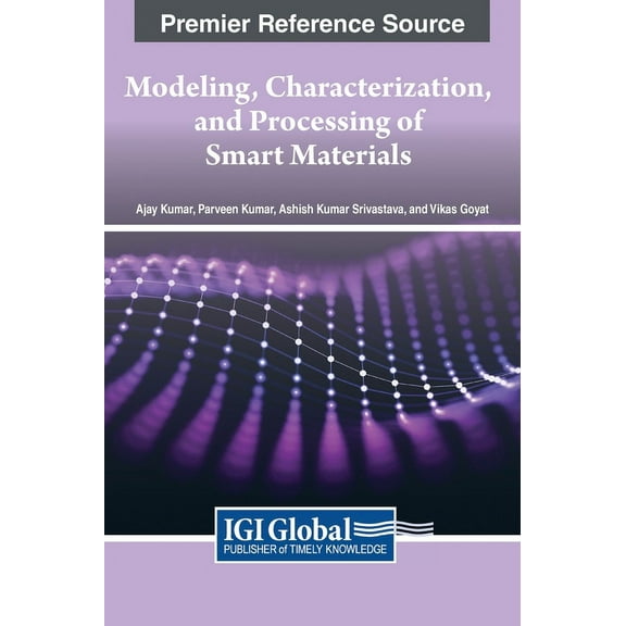 Modeling, Characterization, and Processing of Smart Materials, (Hardcover)
