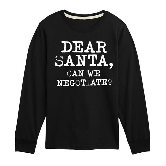 Instant Message - Dear Santa Can We Negotiate - Youth Long Sleeve Graphic T-shirt
