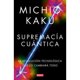 thumbnail image 1 of Libro Supremacia Cuantica Tapa Blanda, Autor Michio Kaku, Editorial Debate, 1 of 1