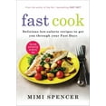 thumbnail image 1 of Pre-Owned Fast Cook: Delicious Low-Calorie Recipes to Get You Through Your Fast Days (Paperback) 1780722176 9781780722177, 1 of 1