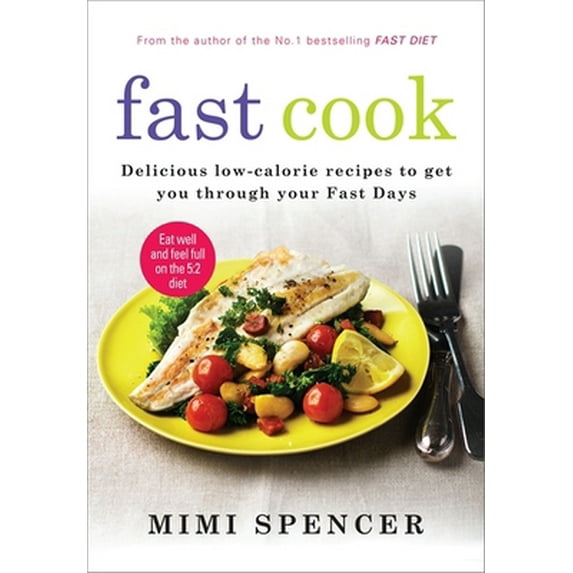 Pre-Owned Fast Cook: Delicious Low-Calorie Recipes to Get You Through Your Fast Days (Paperback) 1780722176 9781780722177