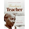 Freedom's Teacher: The Life of Septima Clark (Paperback)