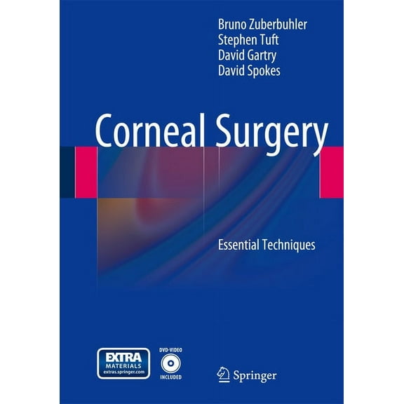 Corneal Surgery: Essential Techniques, (Paperback)