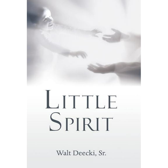 Little Spirit, (Hardcover)
