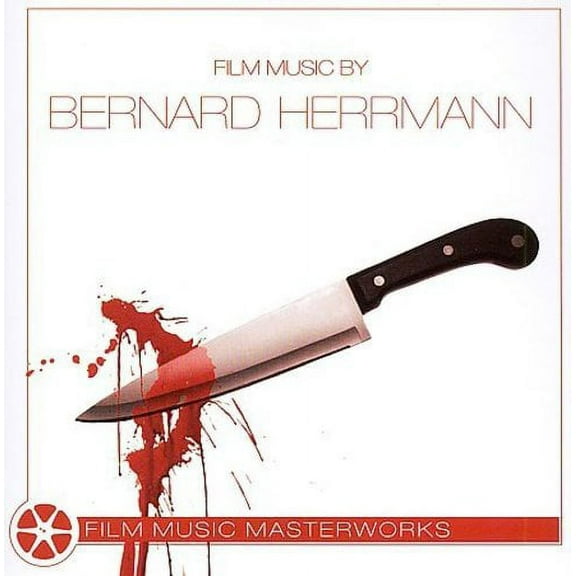 FILM MUSIC BY BERNARD HERRMANN