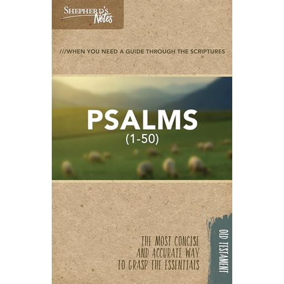 Pre-Owned Shepherd's Notes: Psalms 1-50 (Paperback) 1462766102 9781462766109
