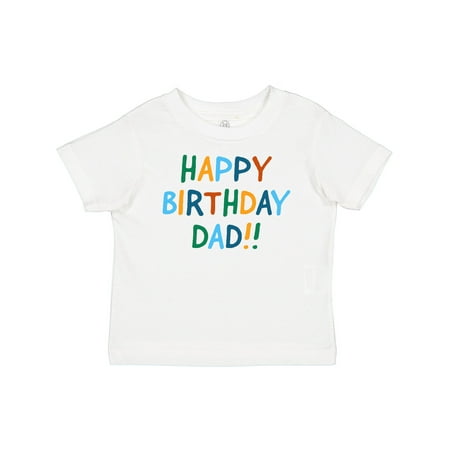 

Inktastic Happy Birthday Dad!! Gift Baby Boy or Baby Girl T-Shirt
