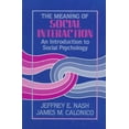 thumbnail image 5 of The Meaning of Social Interaction: An Introduction to Social Psychology, 5 of 5