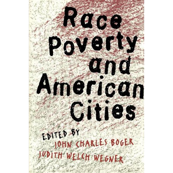 Race, Poverty, and American Cities, (Paperback)