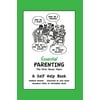 Essential Parenting the First Seven Years a Self Help Book