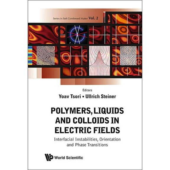 Soft Condensed Matter Polymers, Liquids & Colloids in Ele..(V2), Book 2, (Hardcover)