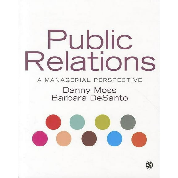 Public Relations: A Managerial Perspective, (Hardcover)