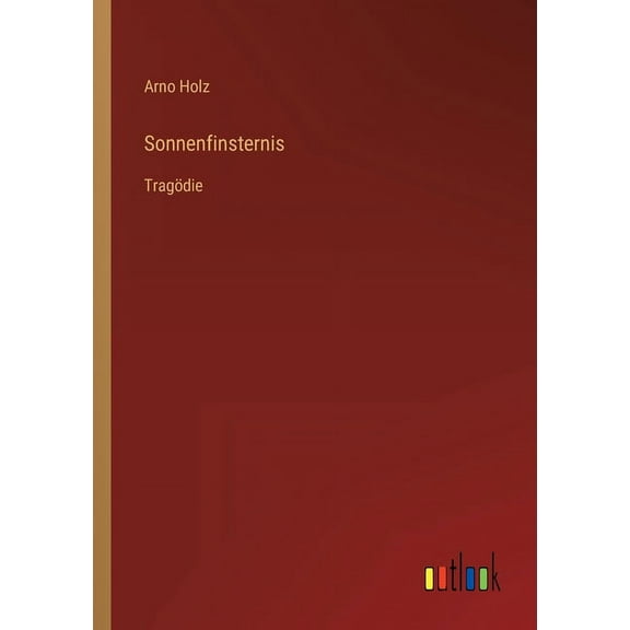 Sonnenfinsternis: Tragödie (Paperback)
