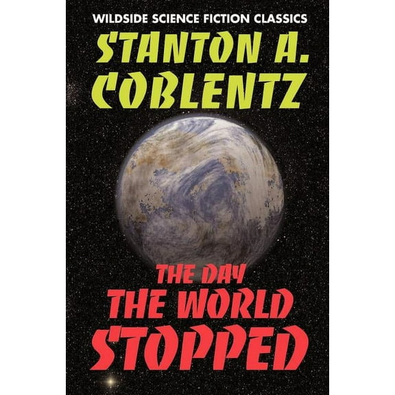 The Day the World Stopped, (Paperback)