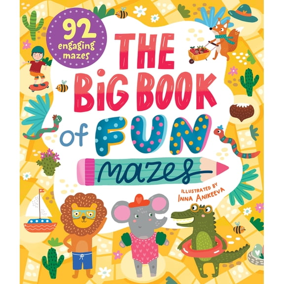 Clever Mazes The Big Book of Fun Mazes, (Hardcover)