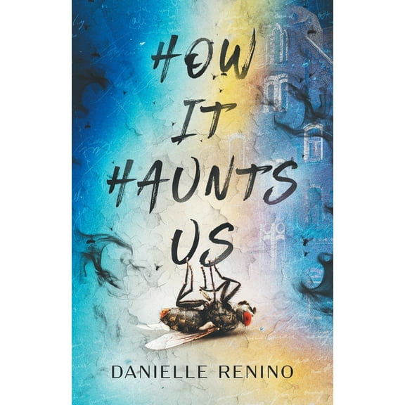 How It Haunts Us, (Paperback)