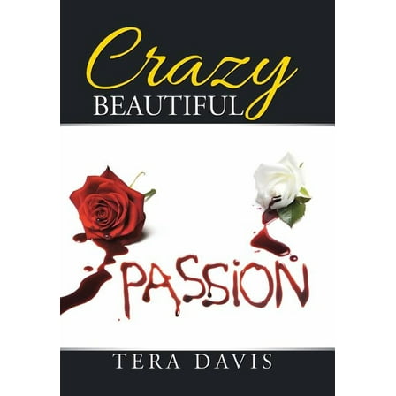 Crazy Beautiful (Hardcover)