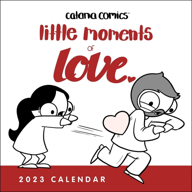 Catana Comics Little Moments of Love 2023 Wall Calendar (Calendar