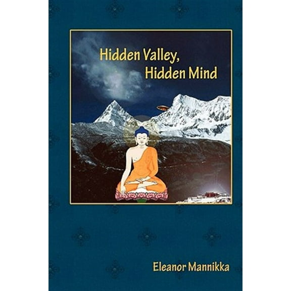 Hidden Valley, Hidden Mind (Paperback) by Eleanor Mannikka
