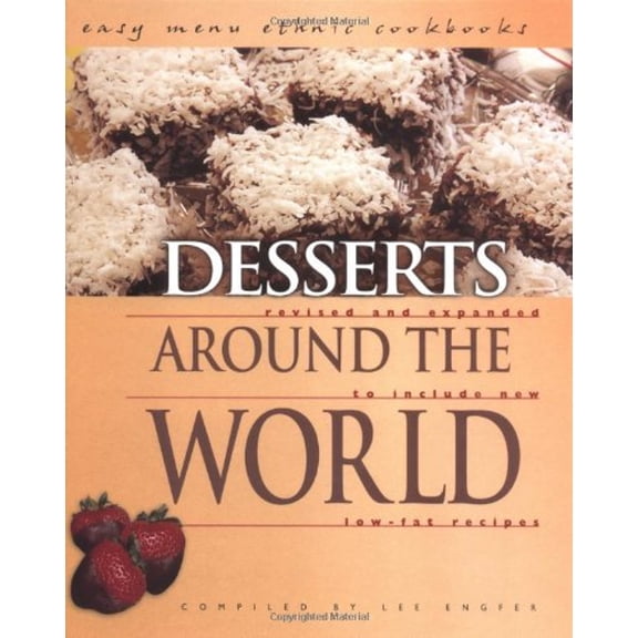 Pre-Owned Desserts Around the World (Library Binding) 0822541262 9780822541264