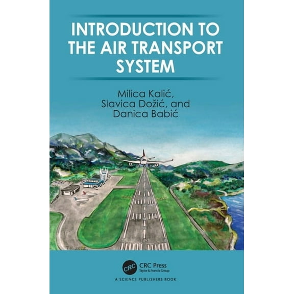 Introduction to the Air Transport System, (Paperback)