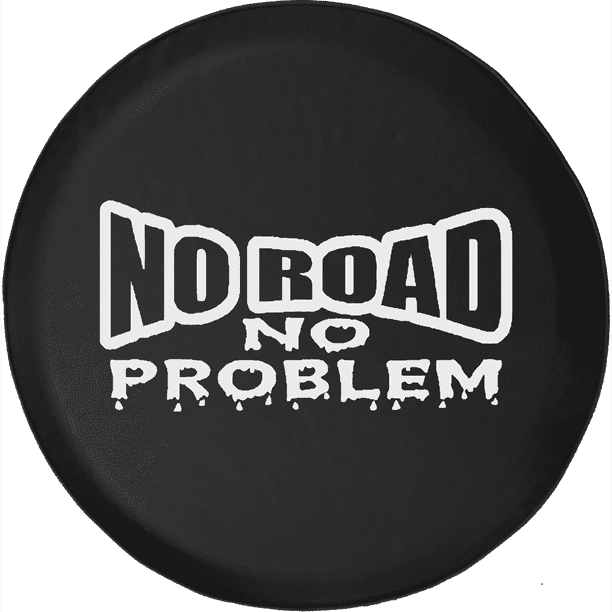 No Road No Problem Adventure Offroad 4x4 Fun Kit Spare Tire Cover fits