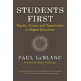 thumbnail image 1 of Pre-Owned Students First: Equity, Access, and Opportunity in Higher Education (Paperback) 1682536750 9781682536759, 1 of 1