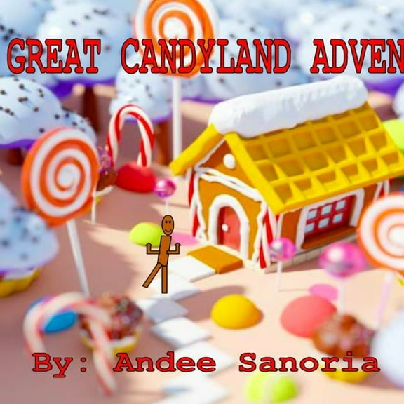 The Great Candyland Adventure, (Paperback)