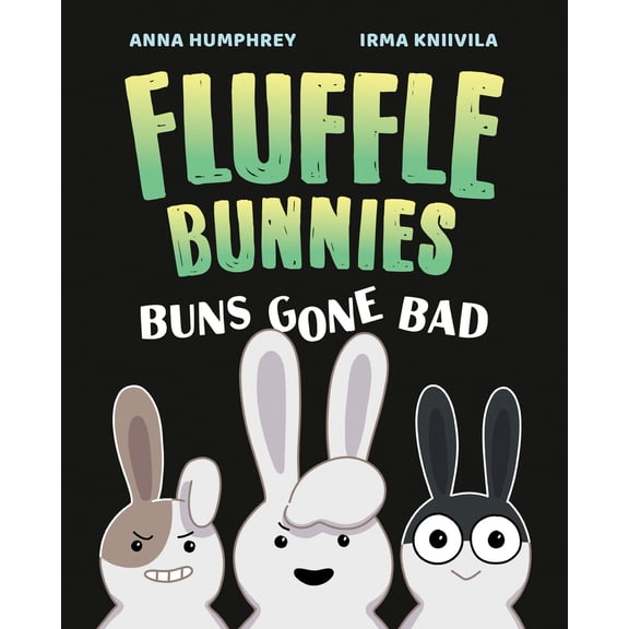 Pre-Owned Buns Gone Bad (Fluffle Bunnies, Book 1) (Paperback) 1774881322 9781774881323