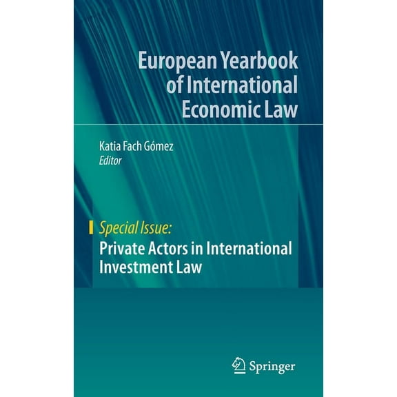 Private Actors in International Investment Law, (Hardcover)