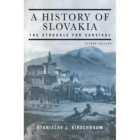 Pre-Owned A History of Slovakia: The Struggle for Survival Paperback