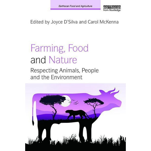 Earthscan Food And Agriculture Farming Food And Nature Respecting Animals People And The Environment Paperback Walmart Com Walmart Com Earthscan Food And Agriculture Farming Food And Nature Respecting Animals People And The Environment Paperback Walmart Com Walmart Com