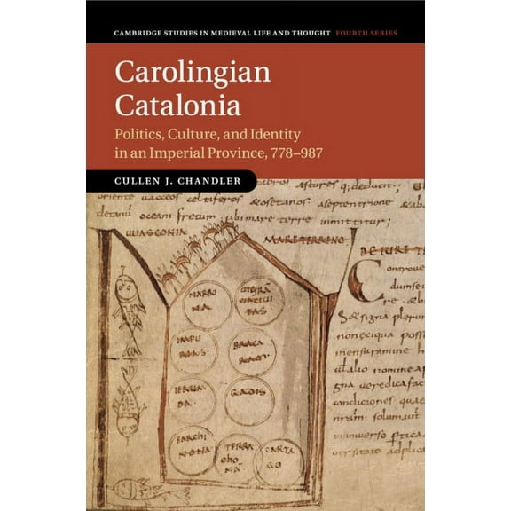 Cambridge Studies in Medieval Life and T Carolingian Catalonia, Book 111, (Paperback)