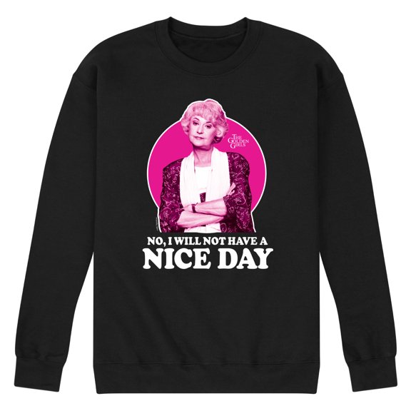 Golden Girls - Dorothy Will Not Have Nice Day - Men's Crew Neck Fleece Pullover