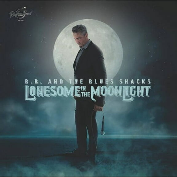 B.B. & Blues Shacks - Lonesome In The Moonlight - Music & Performance - Vinyl