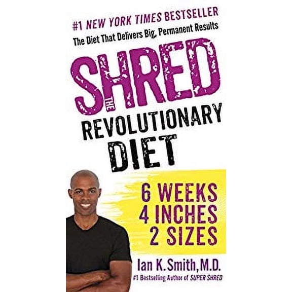 Pre-Owned Shred: the Revolutionary Diet : 6 Weeks 4 Inches 2 Sizes 9781250080516