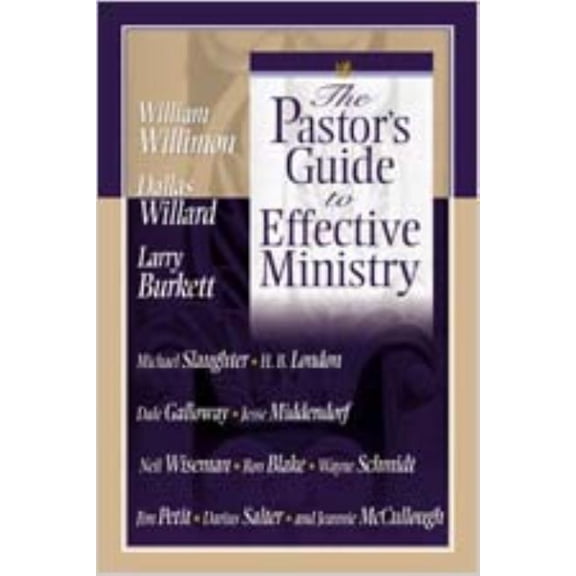 The Pastor's Guide to Effective Ministry, (Paperback)