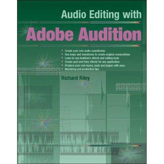 Pre-Owned Audio Editing With Adobe Audition (Paperback) 1870775945 9781870775946