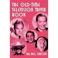thumbnail image 1 of Pre-Owned The Old-Time Television Trivia Book, 9781593930509, 159393050X, Paperback,, 1 of 1
