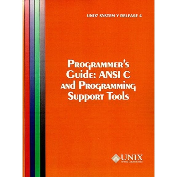Pre-Owned Unix System V Release 4 Programmer's Guide ANSI C and Programming Support Tools (Paperback) 0130206296 9780130206299