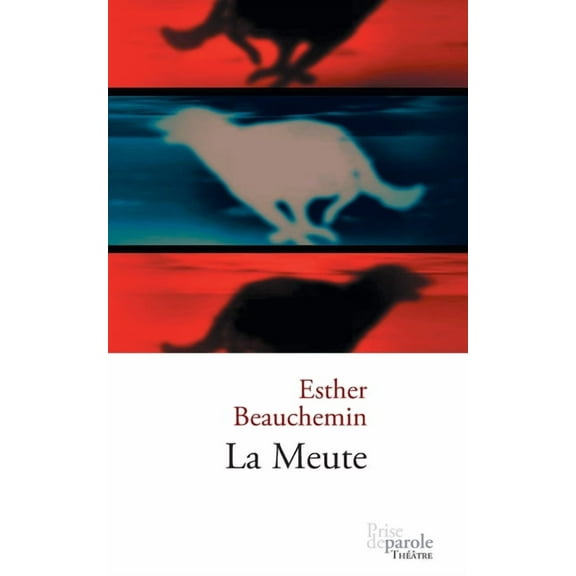 La Meute (Paperback)