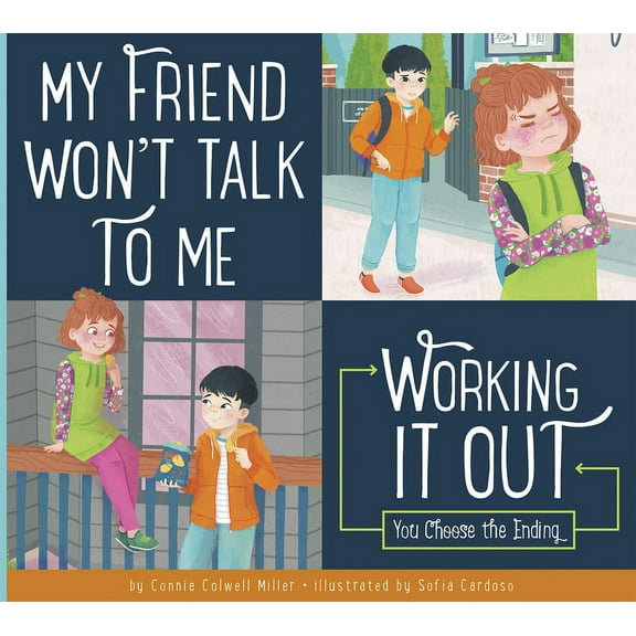 Making Good Choices My Friend Won't Talk to Me, (Paperback)