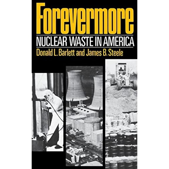 Pre-Owned Forevermore, Nuclear Waste in America, (Paperback)