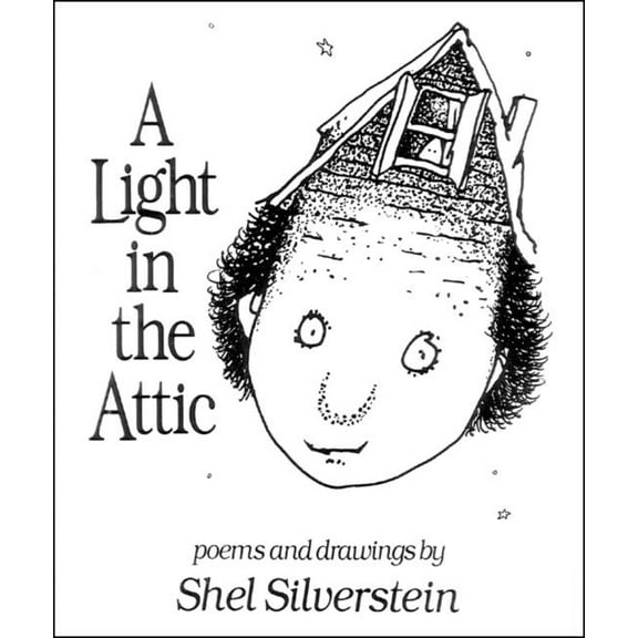 A Light in the Attic, (Hardcover)