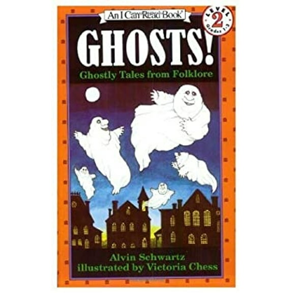 Pre-Owned Ghosts!: Ghostly Tales from Folklore (An I Can Read Book) (Hardcover) 0060217960 9780060217969