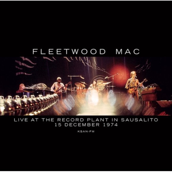 LIVE AT THE RECORD PLANT IN SAUSALITO, 12/15/74 KSAN
