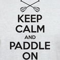 thumbnail image 3 of CafePress - Keep Calm Paddle On T Shirt - Light T-Shirt - CP, 3 of 4