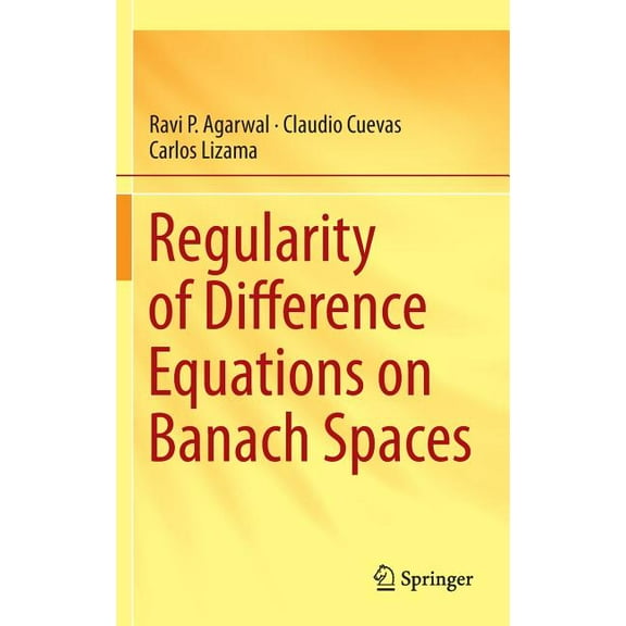 Regularity of Difference Equations on Banach Spaces, (Hardcover)