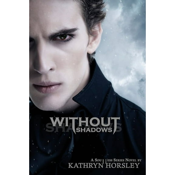 Without Shadows (Paperback)