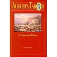 thumbnail image 1 of Pre-Owned Augusta Tabor: A Pioneering Woman (Paperback) 0917895231 9780917895234, 1 of 1